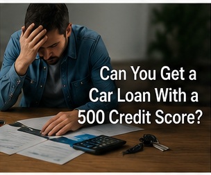 Can You Get a Car Loan With a 500 Credit Score?